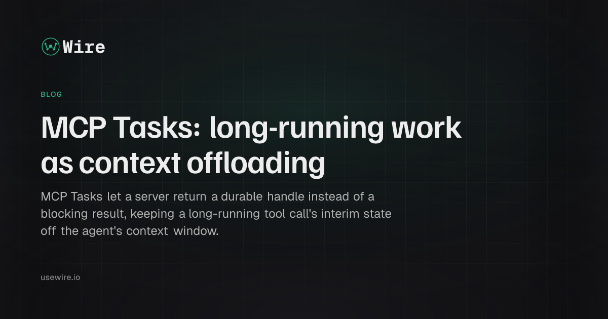 MCP Tasks: long-running work as context offloading